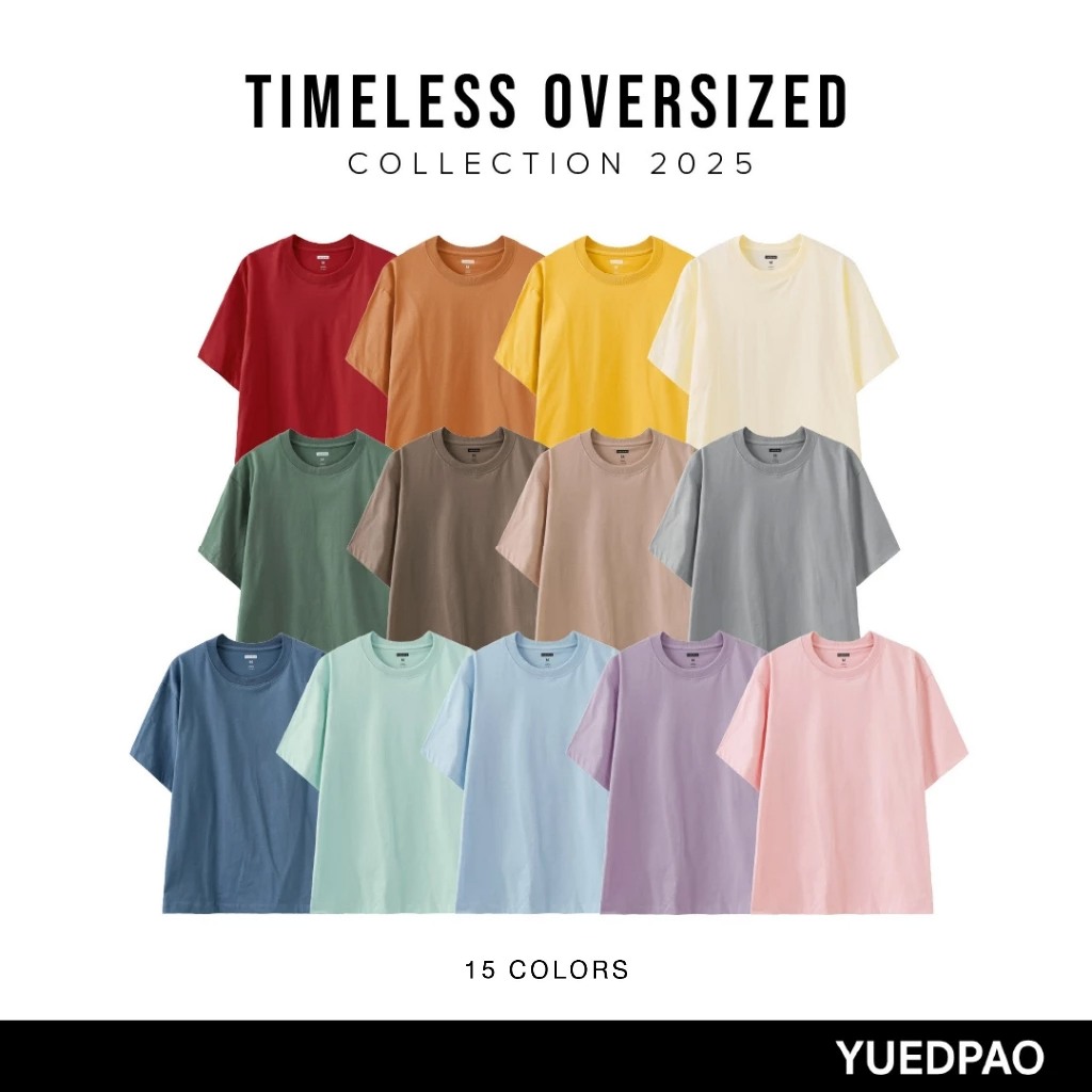 Yuedpao Oversized Timeless 2025 ผ้าหนายับยากรีดง่าย เสื้อยืดทรงหลวม ดีไซน์คลาสสิค เสื้อยืดเปล่า โอเวอร์ไซส์ 15 สี