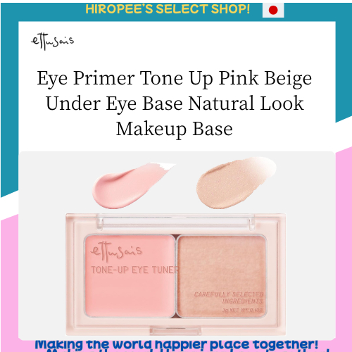 ettusais Eye Primer Tone Up Pink Beige Under Eye Base Natural Look Makeup Base