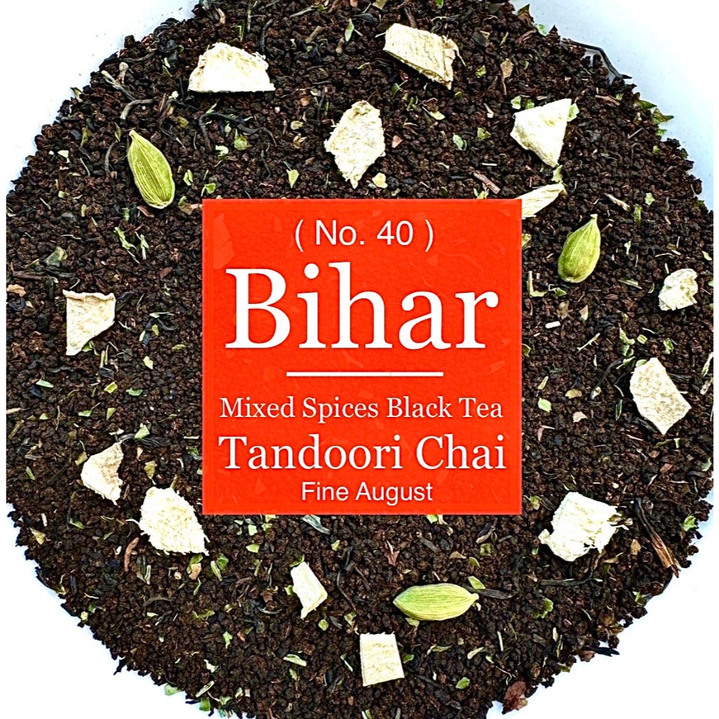 No.40 Bihar - Mixed Spices Black Tea ( Tandoori Chai )