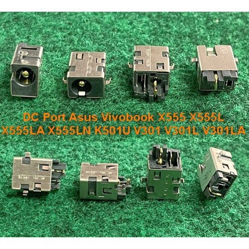 DC Port Asus  Vivobook X555 X555L X555LA X555LN K501U V301 V301L V301LA  X455L  ขนาด 5.5*2.5MM จำนวน