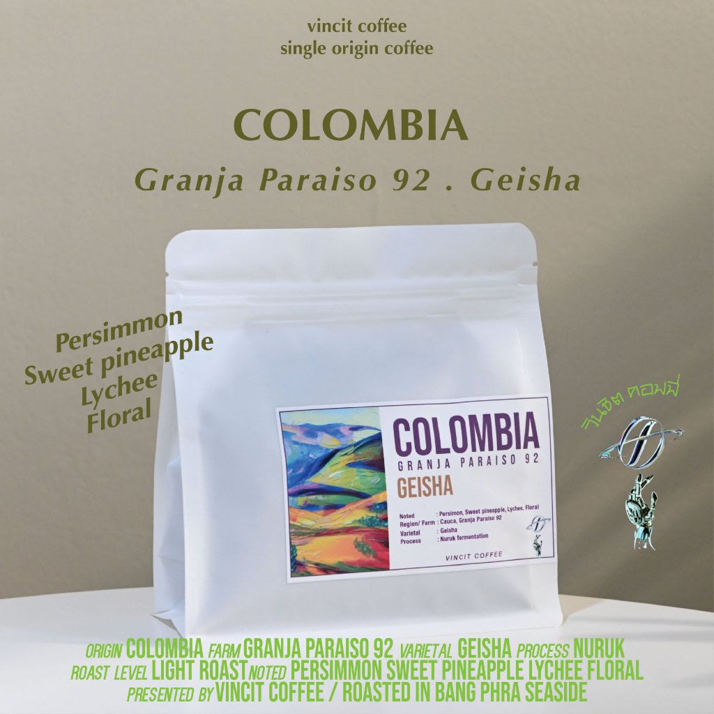 Colombia Geisha, Granja Paraiso 92 Nuruk fermentation กาแฟคั่วสด Vincit Coffee