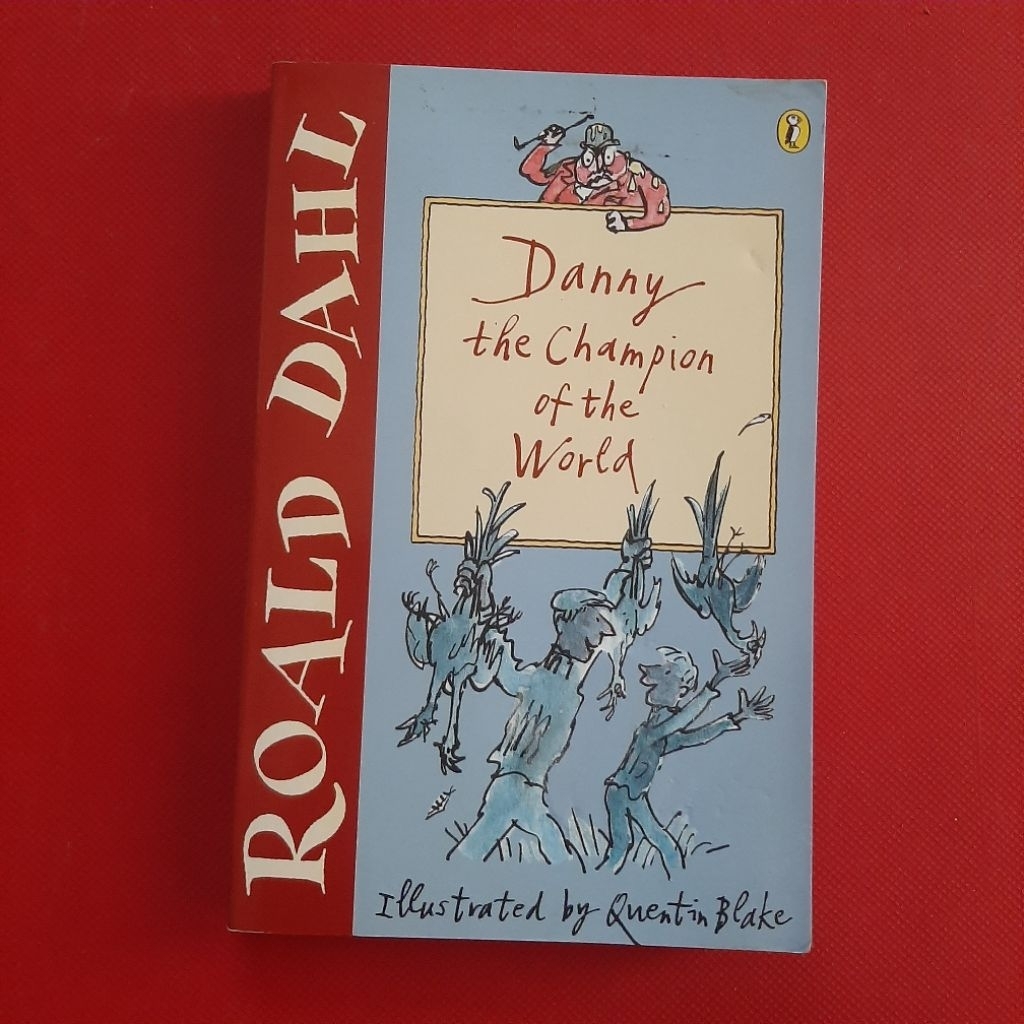 Danny the Champion of the World (แดนนี่ ยอดมือน้อย)​ผู้เขียน: Roald Dahl (โรอัลด์ ดาห์ล) มือสอง หนัง