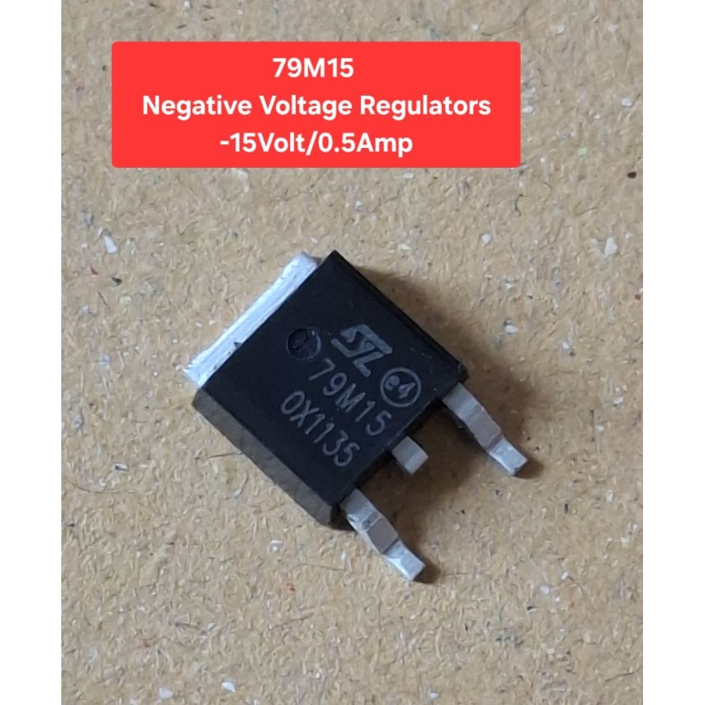 79M15 Negative Voltage Regulators -15Volt/0.5Amp(ราคาตัวละ)