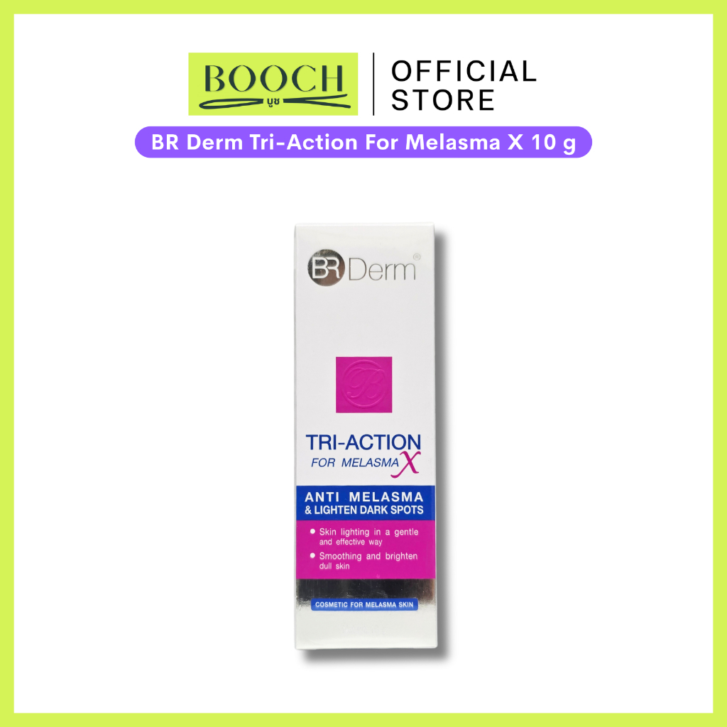 BR Derm Tri-Action For Melasma X | บีอาร์ เดิร์ม ไตร-แอคชั่น ฟอร์ เมลาสมา เอ็กซ์ | 10 g