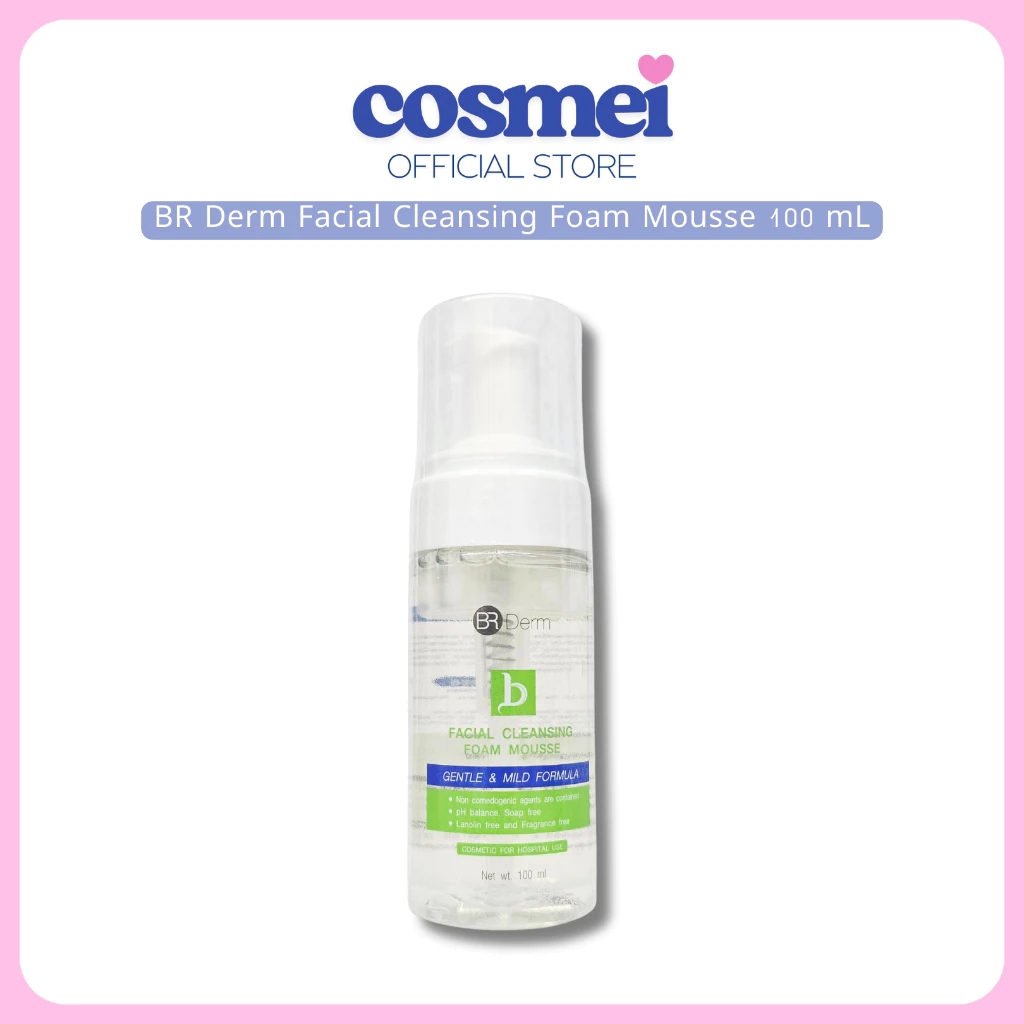 BR Derm Facial Cleansing Foam Mousse 100 mL | บีอาร์เดิร์ม เฟเซียล คลีนซิ่ง โฟมมูสทำความสะอาดหน้า
