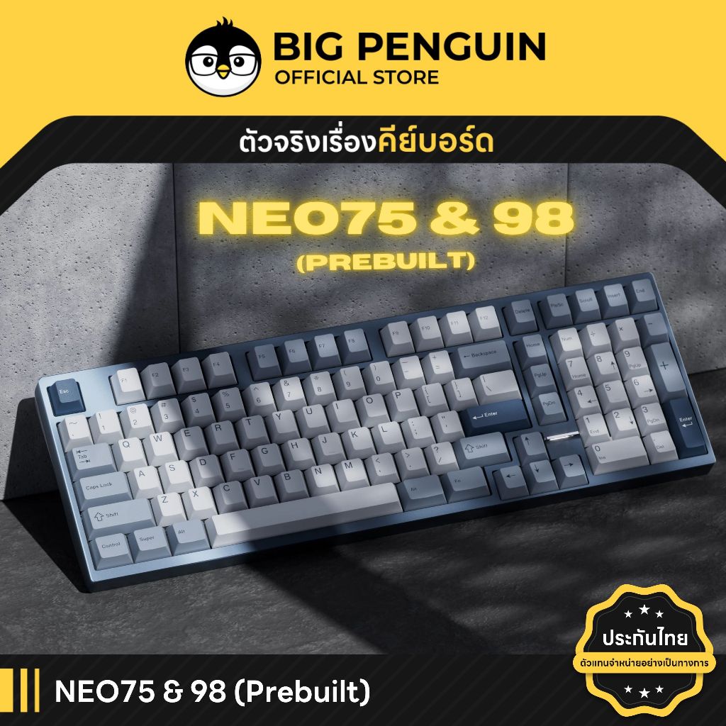 [โค้ดคุ้มลด 20%] Neo98 & Neo75 Prebuilt Neo 98 75 Wireless เคสอลูมิเนียม Mechanical Keyboard Bigpenguin