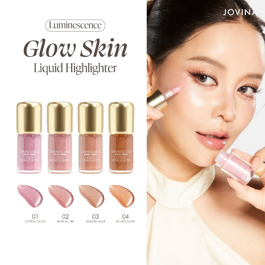 JOVINA HIGHLIGHT LUMI DROP ไฮไลท์ลิควิด ไฮไลท์ผิวโกลว์ ไฮไลท์จีวีน่า ติดทน เนื้อบางเบาแนบผิว ผิวโกลว์ดูแพง ในแบบของคุณ