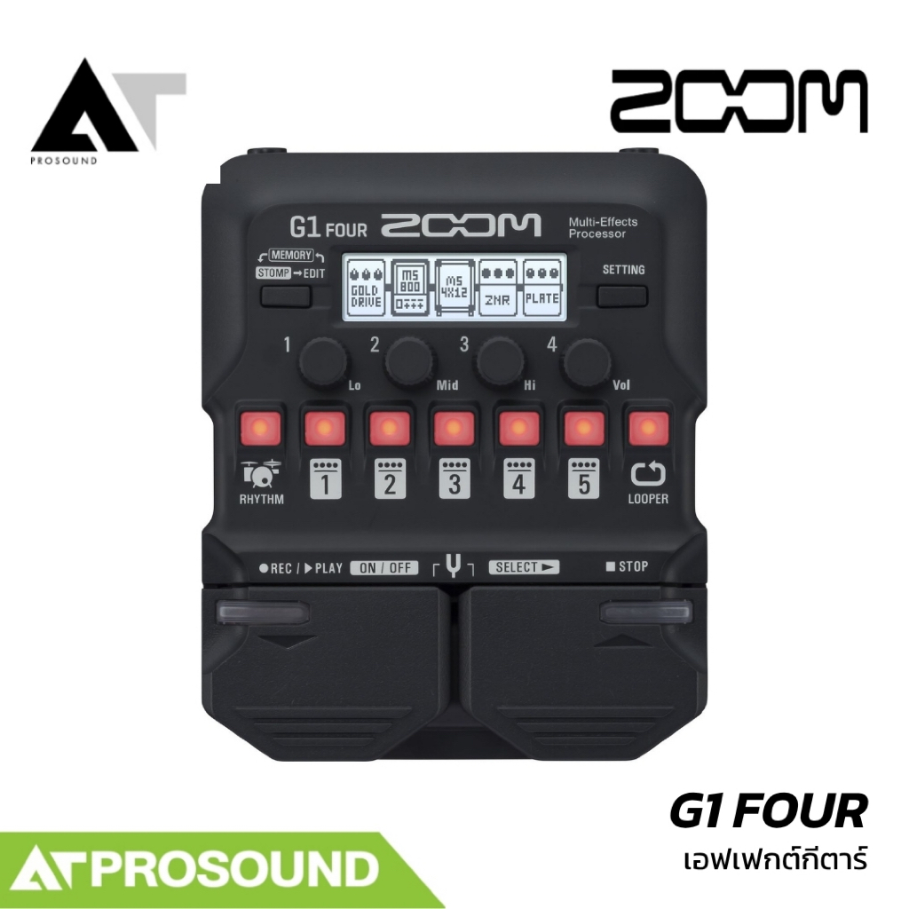 ZOOM G1 FOUR เอฟเฟกต์กีตาร์ Multi-Effects พร้อม Looper และ Rhythm Pattern AT Prosound