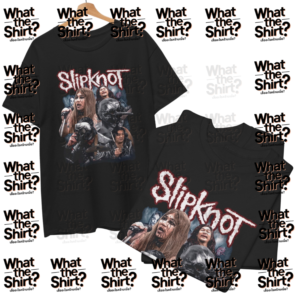 เสื้อยืด Slipknot ก็มาดิคร้าบ (Cotton 100%) ระวังร้านปลอม