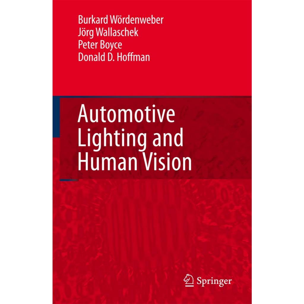 หนังสือ Automotive Lighting and Human Vision ed 1/2007