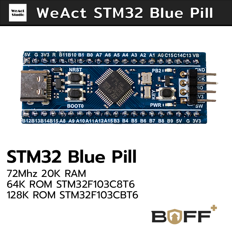 WeAct STM32 Blue Pill stm32f103c8t6 และ stm32f103c8b6 72MHz 64K/128K ROM