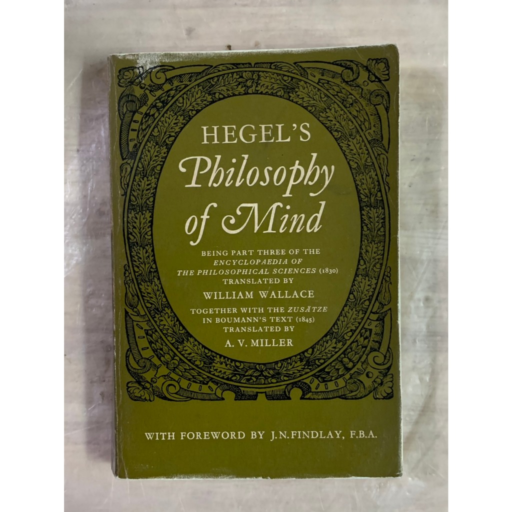 Hegel's Philosophy of Mind by Georg Wilhelm Friedrich Hegel (Author), William Wallace (Translator)