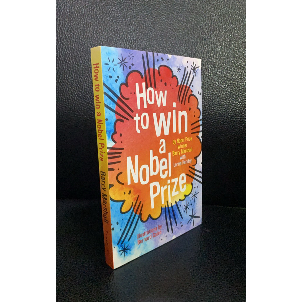 (หนังสือภาษาอังกฤษพร้อมส่ง) How to win a Nobel Prize Barry Marshall(T2)