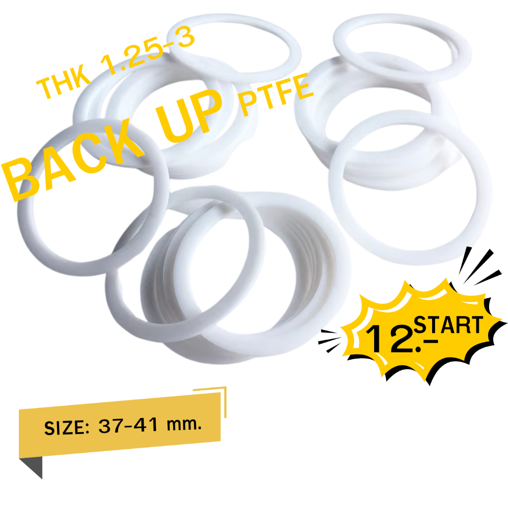 BACK UP PTFE SEAL แหวนรับแรงดัน Size 31X37X1.25/ 31.5X37.5X1.25/ 32X42X1.9/ 32X48X3/34X40X1.25/35.5X