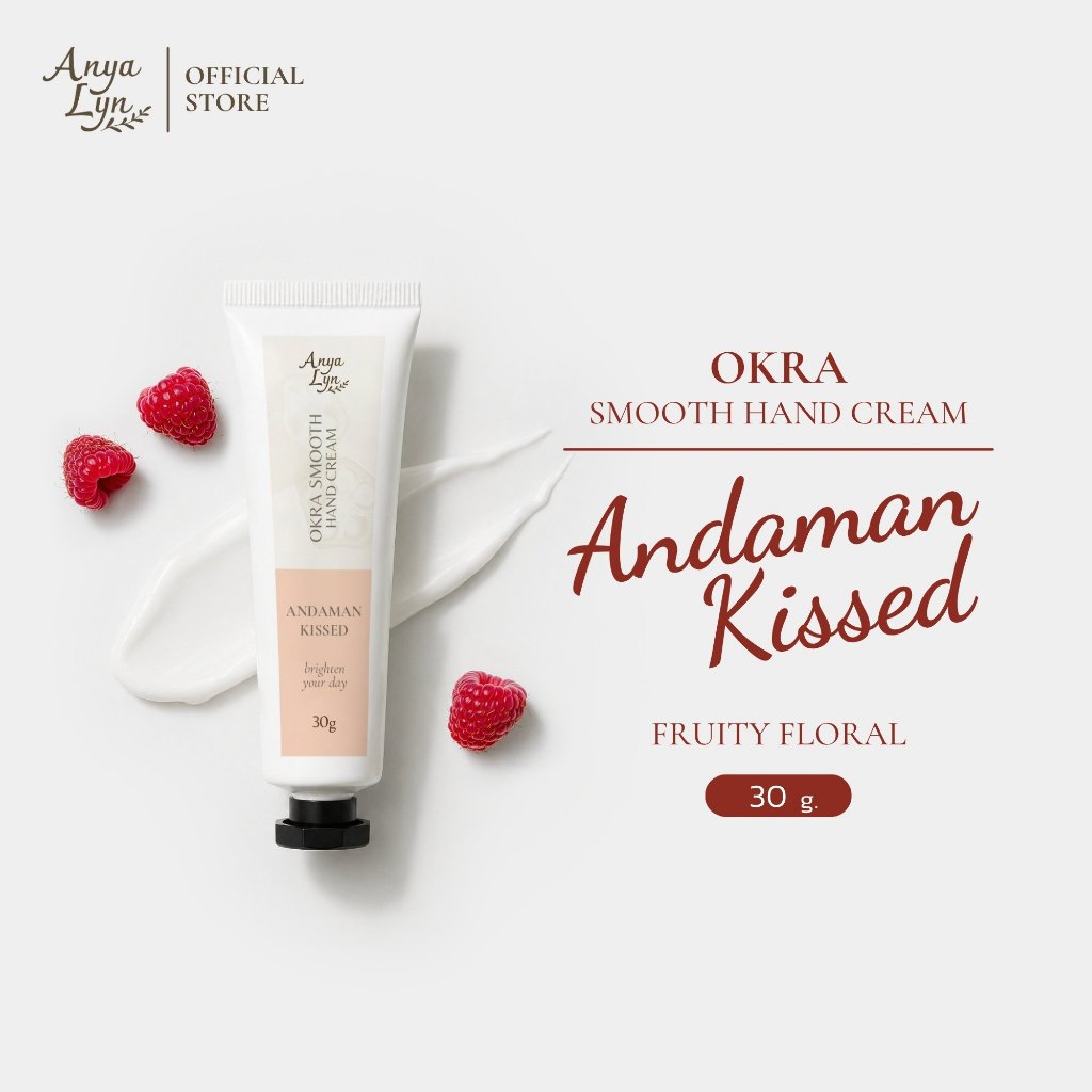 AnyaLyn โอครา สมูท แฮนด์ครีม ANDAMAN KISSED | Okra Smooth Hand Cream (30g)