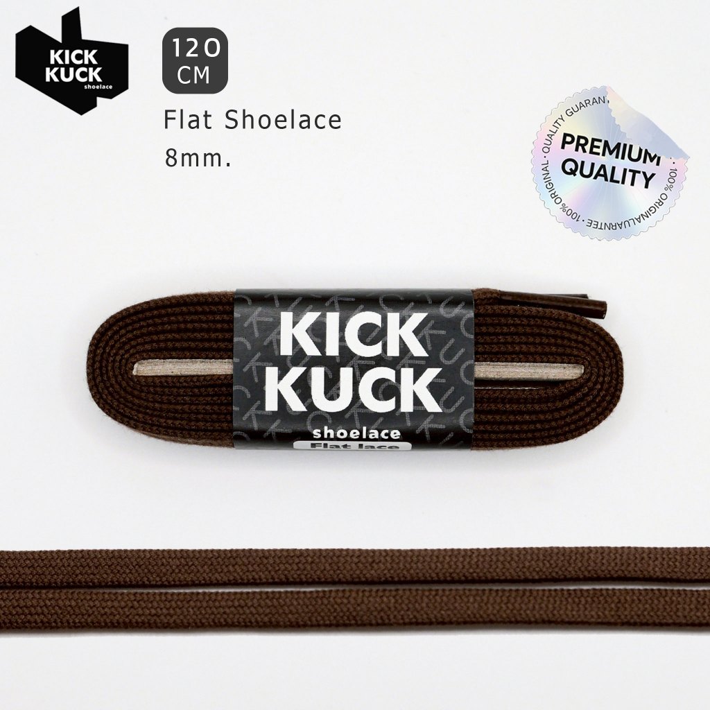 (หนา2ชั้น ไม่บาง) KICKKUCK (คิกคัก) เชือกรองเท้าสีน้ำตาล (Brown)(แบบแบน) FLAT ความยาว 120 cm., กว้าง 8 มม. มาตรฐานแบรนด์