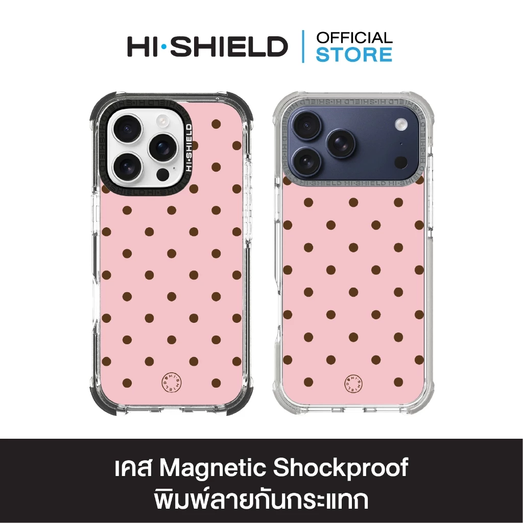 HI-SHIELD Magnetic Shockproof Case รุ่น Polkadot S204 [iPhone17/iPhone16/iPhone15/iPhone14] - เคสแม่เหล็ก
