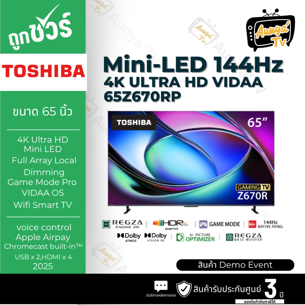 TOSHIBA ทีวี 65 นิ้ว Mini-LED 144Hz 4K Game Mode VIDAA รุ่น 65Z670RP ( สินค้า DEMO EVENT )