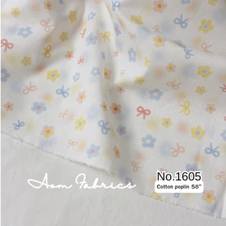 Aom Fabrics🌷ผ้าคอตตอนป๊อปลินลายดอก No.1602-1607 น่ารักมาก ผ้านิ่ม หน้ากว้าง 58 นิ้ว ผ้าเมตรนำเข้า พร้อมส่ง