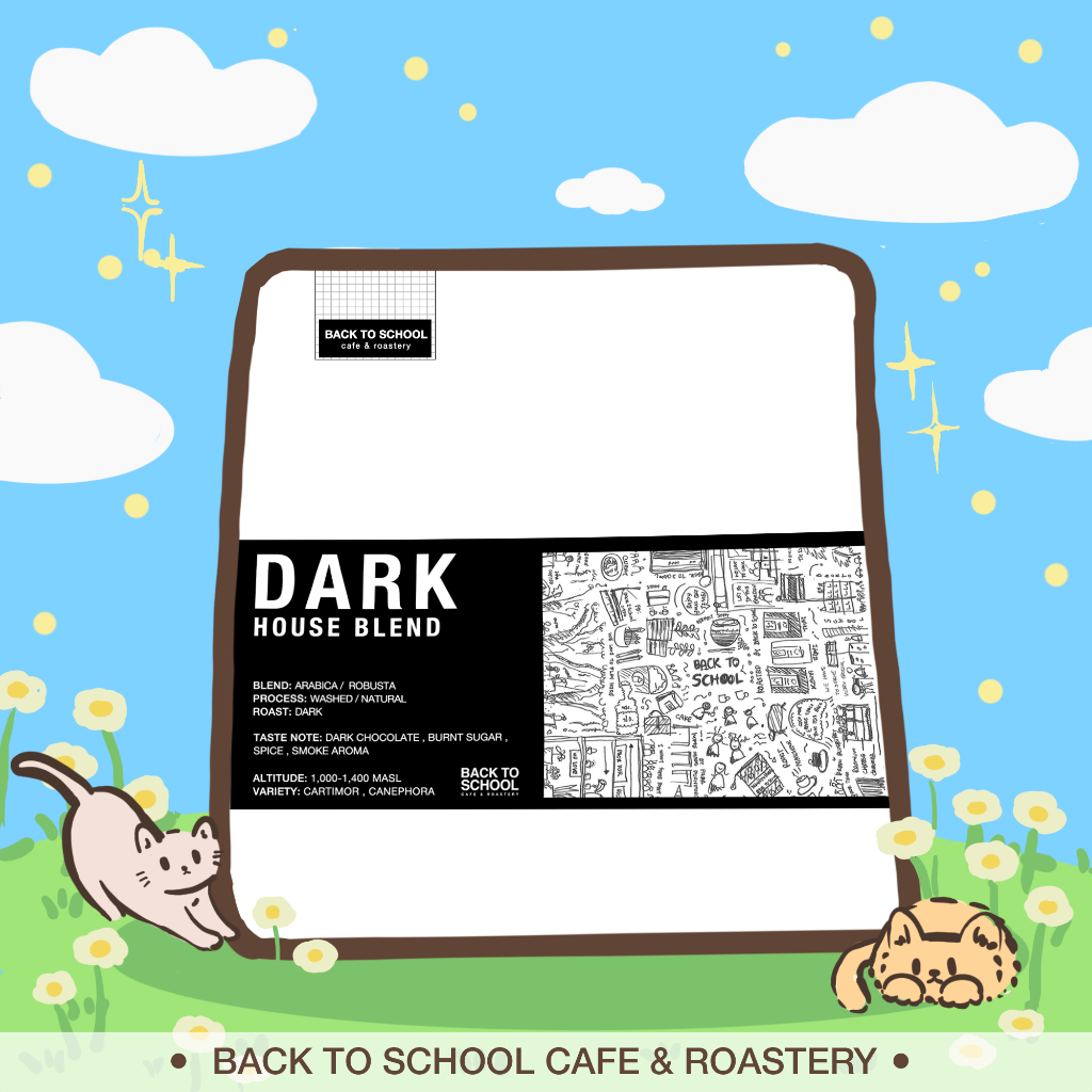 เมล็ดกาแฟคั่ว DARK BLEND ( ARABICA|ROBUSTA) <คั่วเข้ม> - Dark Roast