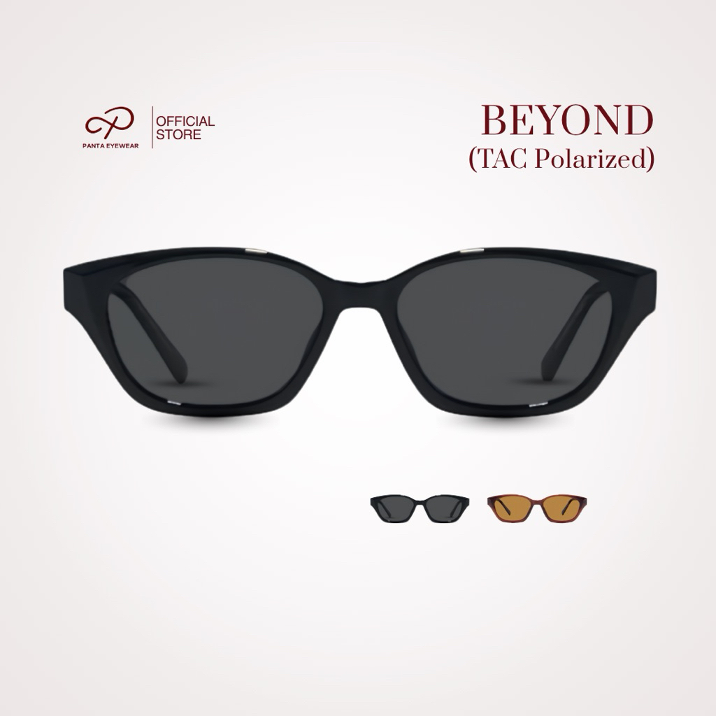 PANTA | BY : BEYOND (บียอนด์) แว่นกันแดด UV400 TAC Polarized
