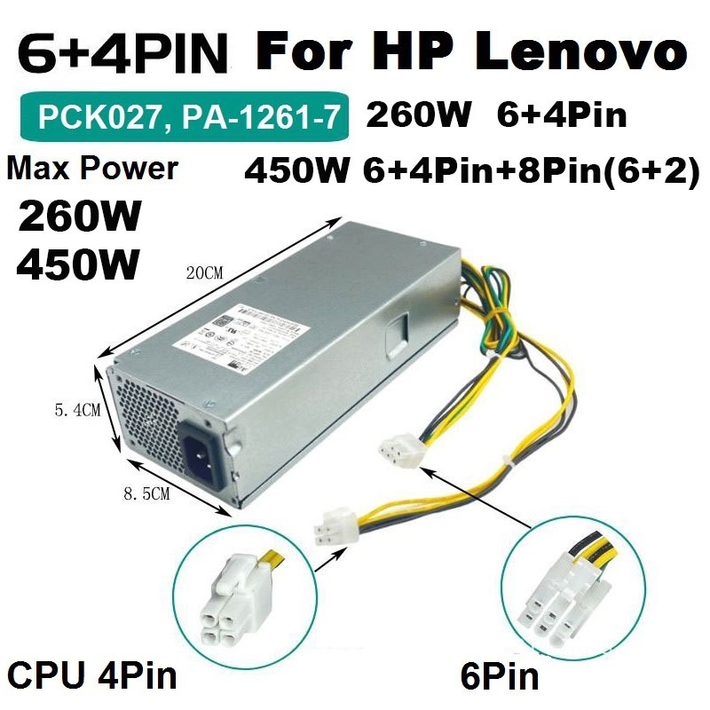 Power Supply Lenovo PCK027 260W , 450W 6Pin+4Pin PA-1261-7 For 510S-07ICB 700-24AGR V530S M420 M710e M720e