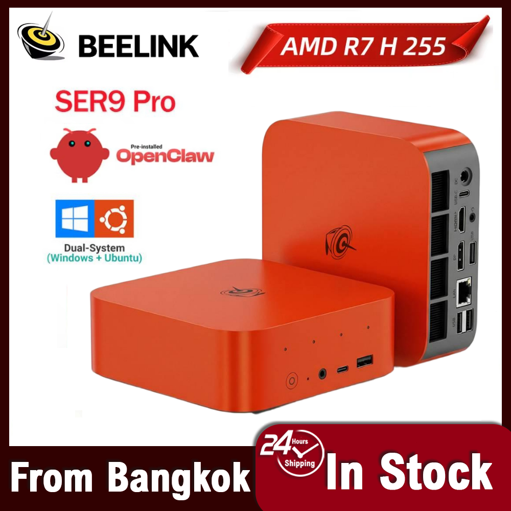 Beelink SER9 Pro Ubuntu Dual System OpenClaw ติดตั้งมาให้แล้ว AMD Ryzen 7 H255 Wifi6