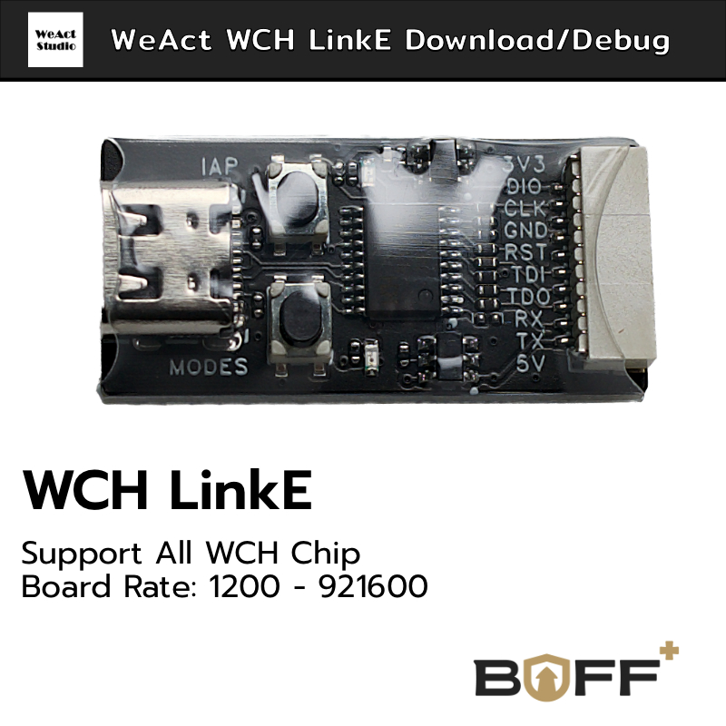 WeAct WCH LinkE ดาวน์โหลดและดีบักเกอร์ WCHLinkE รองรับพอร์ตอนุกรมสำหรับชิป WCH ทุกรุ่น