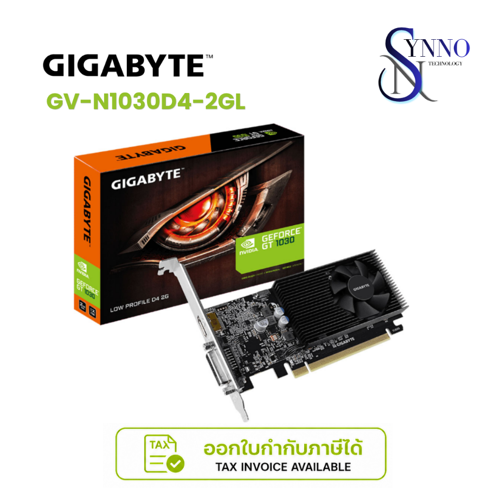 การ์ดจอ  VGA  GIGABYTE GT 1030 LOW PROFILE D4 2G - 2GB DDR4 (GV-N1030D4-2GL)