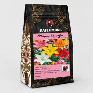 Ethiopia lily coffee กาแฟคั่ว KAFE HMONG บอดี้หนักแน่น หอมฟุ้ง กลิ่นที่โดดเด่นเป็นเอกลักษณ์