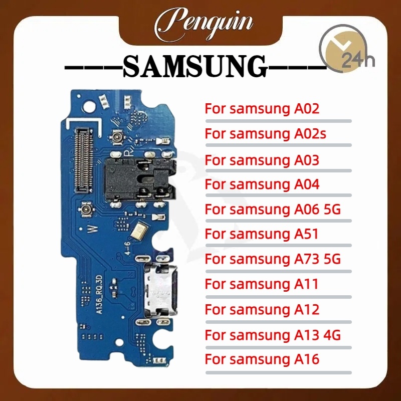 แพรตูดชาร์ท Charging Port Board For Samsung A02/A02s/A03/A04/A06 5G/A11/A12/A13 4G/A16/A51/A73 5G