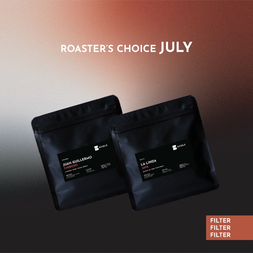 KOBLE COFFEE - Roaster's Choice July [เมล็ดกาแฟคั่วอ่อน Filter Specialty Grade]