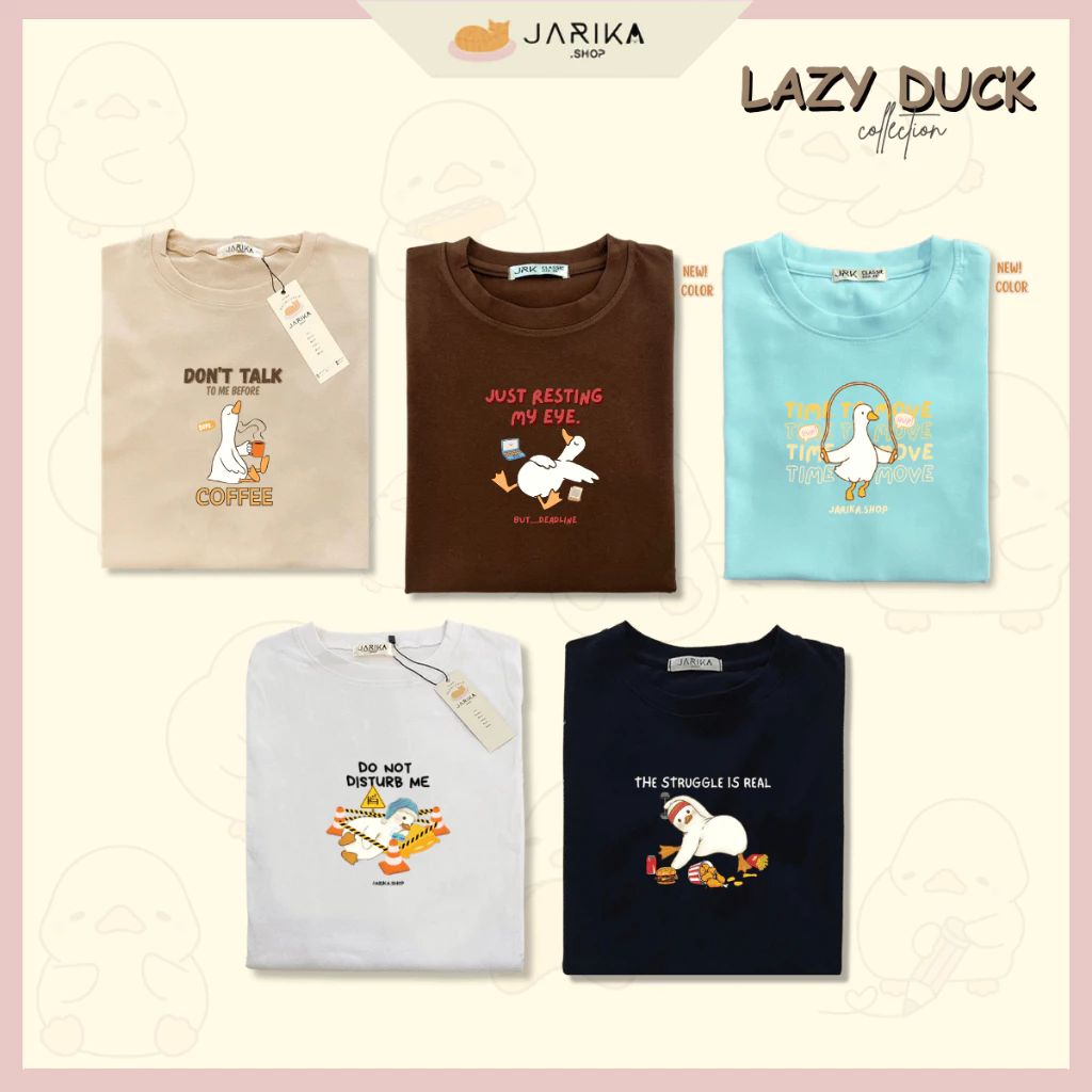 Jarikashop - เสื้อยืดลาย lazy duck( งานป้าย.. Jarika ) ( จ243 )