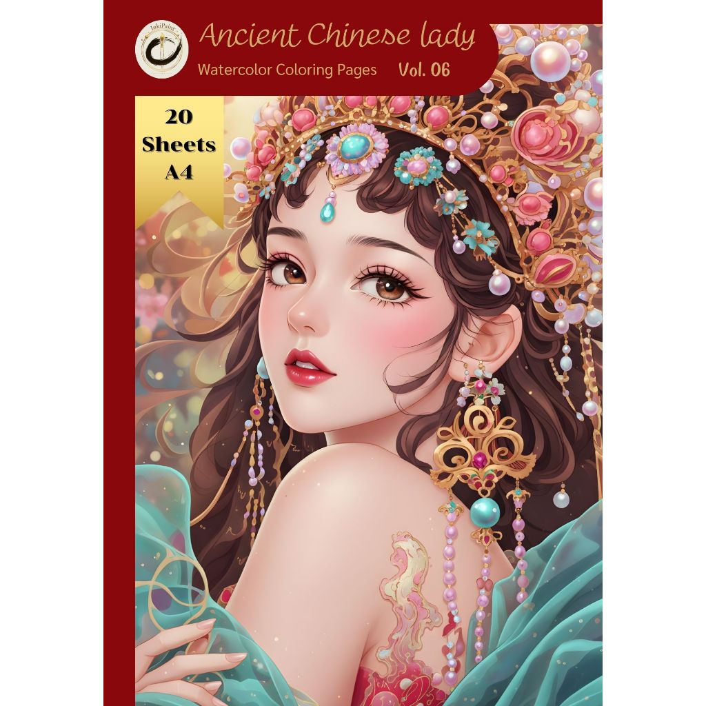 ภาพระบายสี เลือกขนาดได้ A6 / A5 / A4 20 แผ่น สาวจีนโบราณ Vol.06