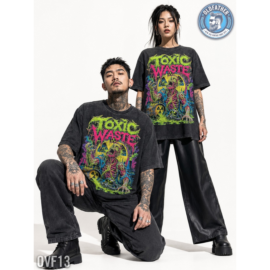 เสื้อยืดโอเวอร์ไซส์ฟอกวินเทจ OLDFATHER ลาย TOXIC WASTE เสื้อสตรีท Unisex Cotton 100% #32 [ รหัสสินค้