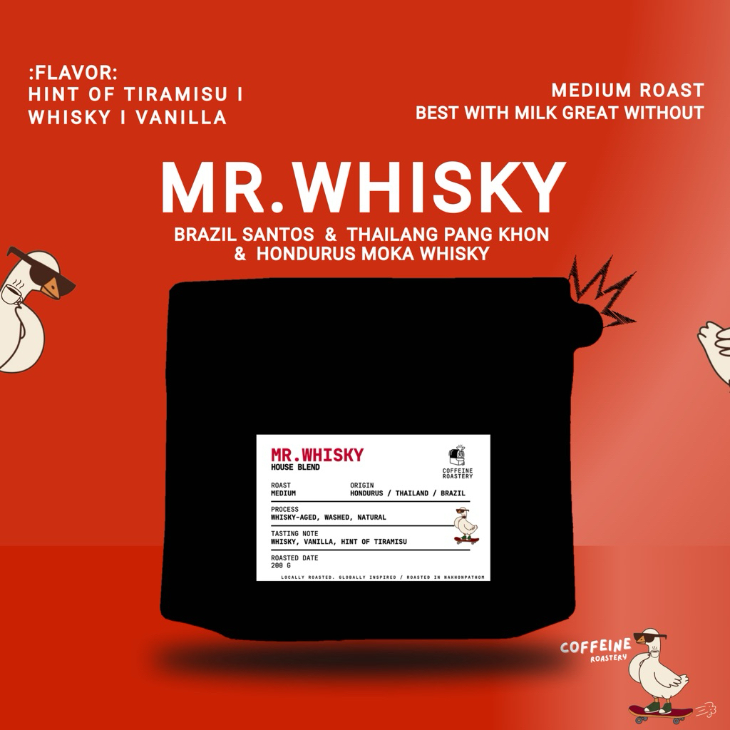 เมล็ดกาแฟ Mr.Whisky blend (ไทย-บราซิล-ฮอนดูรัส) คั่วกลาง [Coffeine Roastery]
