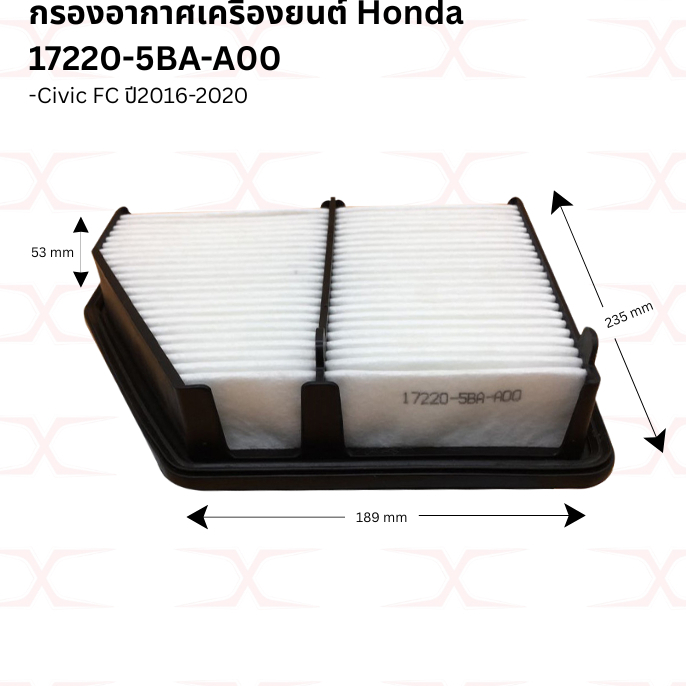 กรองอากาศ17220-5BA-A00 Honda Civic FC ปี16-20 / กรองอากาศ Civic FC