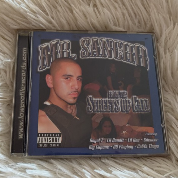 Mr. Sancho – From The Streets Of Cali 	Ame (7) – 44192