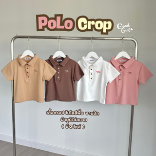 Polo Crop เสื้อครอปโปโลสีพื้น ปักGoodGirl  (มีให้เลือก2 ไซส์…