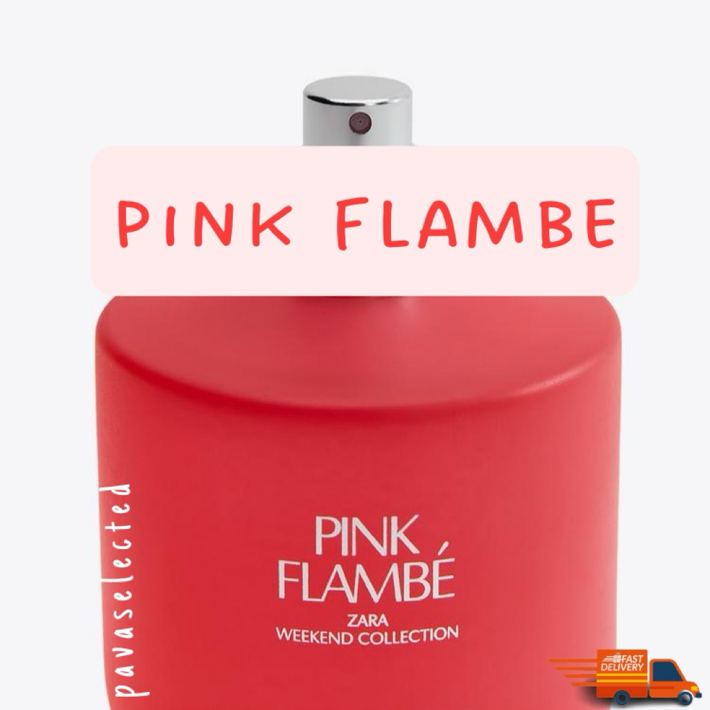 Zara Pink Flambé น้ำหอมซาร่า ของแท้‼️