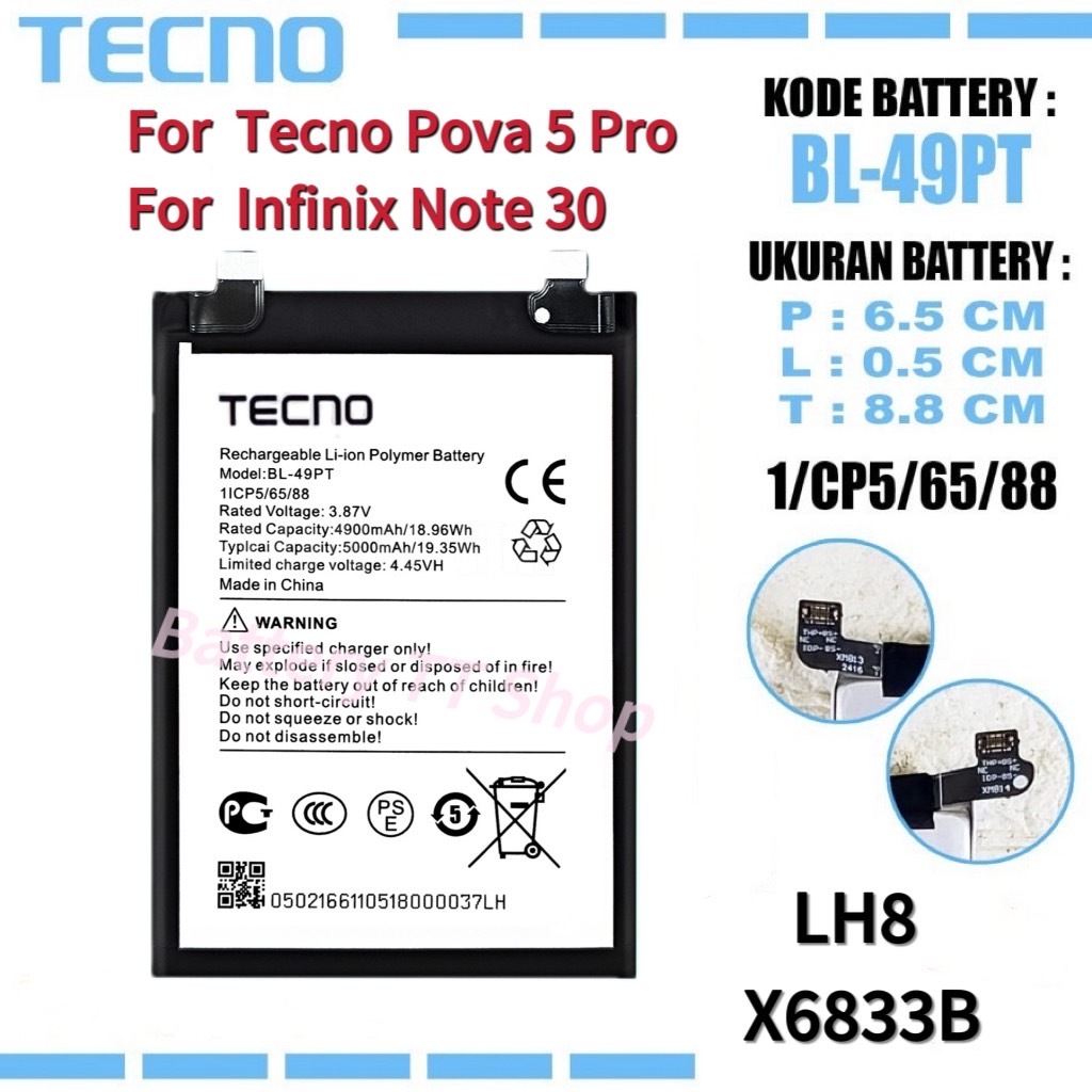 แบตเตอรี่แท้ BL-49PT สําหรับ Tecno Pova 5 Pro LH8n / Infinix Note 30 X6833B แบตเตอรี่โทรศัพท์ model BL-49PT แบตแท้