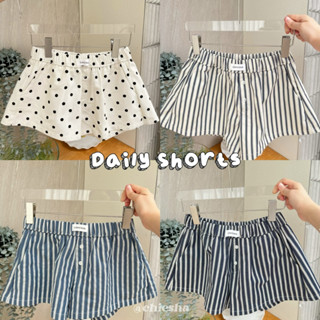 Daily Shorts กางเกงขาสั้นลาย polka dot และลายทาง