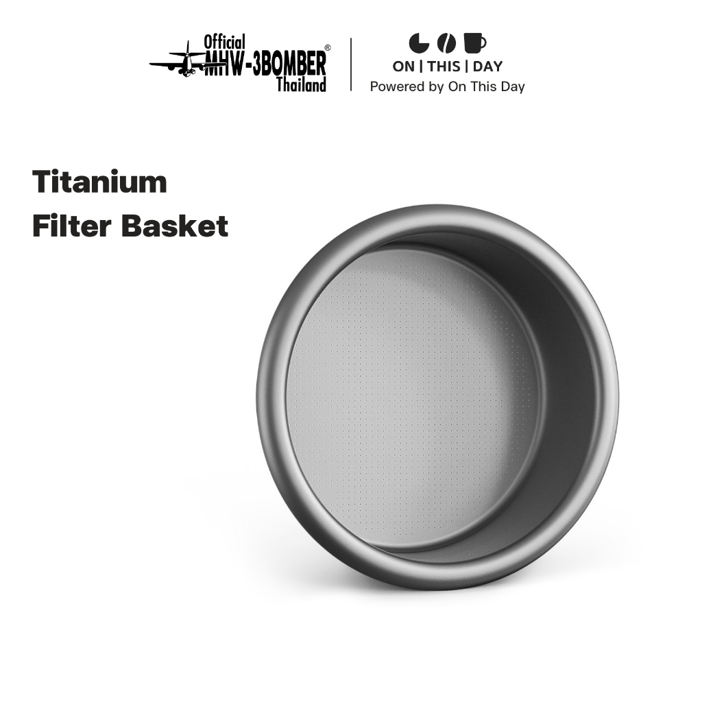 MHW-3BOMBER Titanium Filter Basket ตะกร้ากรองผงกาแฟ สำหรับก้านชง ขนาด 58 mm