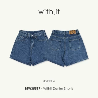 Withit denim shorts กางเกงยีนส์ขาสั้นเอวสูง - BTW35597