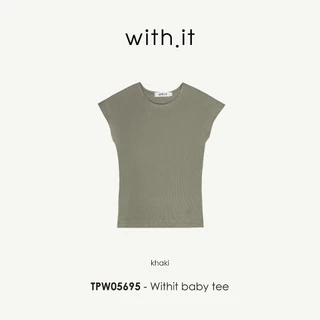 Withit basic slim baby tee เสื้อยืดเบบี้ทีทรงเข้ารูป - TPW05695