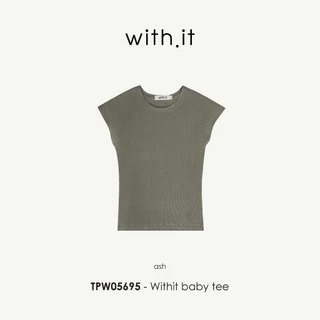 Withit basic slim baby tee เสื้อยืดเบบี้ทีทรงเข้ารูป - TPW05695