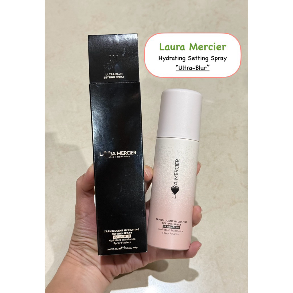 [พร้อมส่ง]สเปรย์ล็อคผิวเป๊ะ Laura Mercier Hydrating Ultra Blurr Setting Spray แบบแบ่งขาย