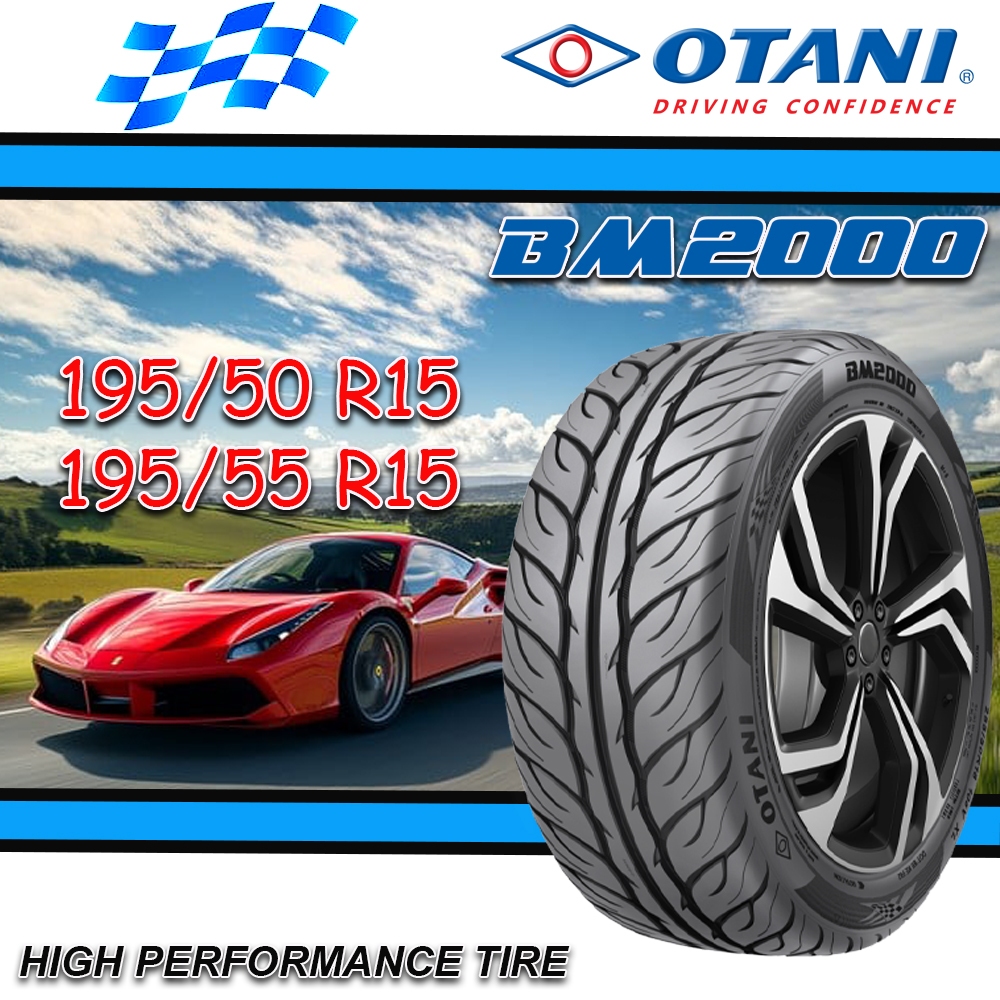 ยางรถยนต์ ขนาด 195/50R15 ,195/55R15 รุ่น BM2000 (ลายไฟ) ยี่ห้อ OTANI (แถมจุ๊บลม)