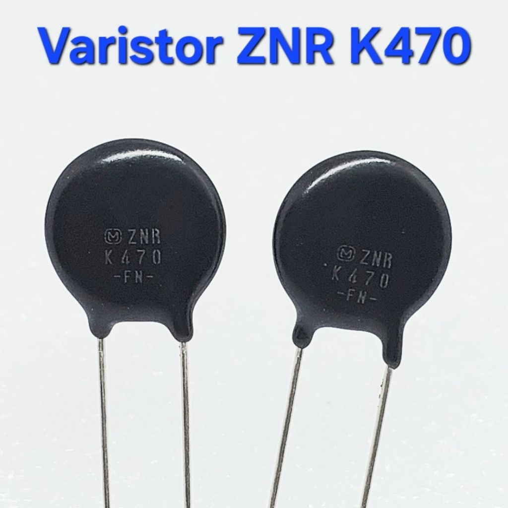 (  แพ็ค 2 ตัว ) วาริสเตอร์ 470 ป้องกันไฟเกิน , Varistors , ZNR K470 (สินค้าพร้อมส่ง)