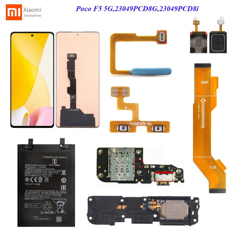 อะไหล่มือถือ Xiaomi Poco F5 5G,23049PCD8G,23049PCD8i/สายแพร/ลำโพงหูฟัง/กระดิ่งเสียงเรียกเข้า/แบต BP4K/หน้าจอ LCD